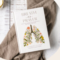 breath as prayer book - heal anxieties