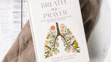 breath as prayer book - heal anxieties